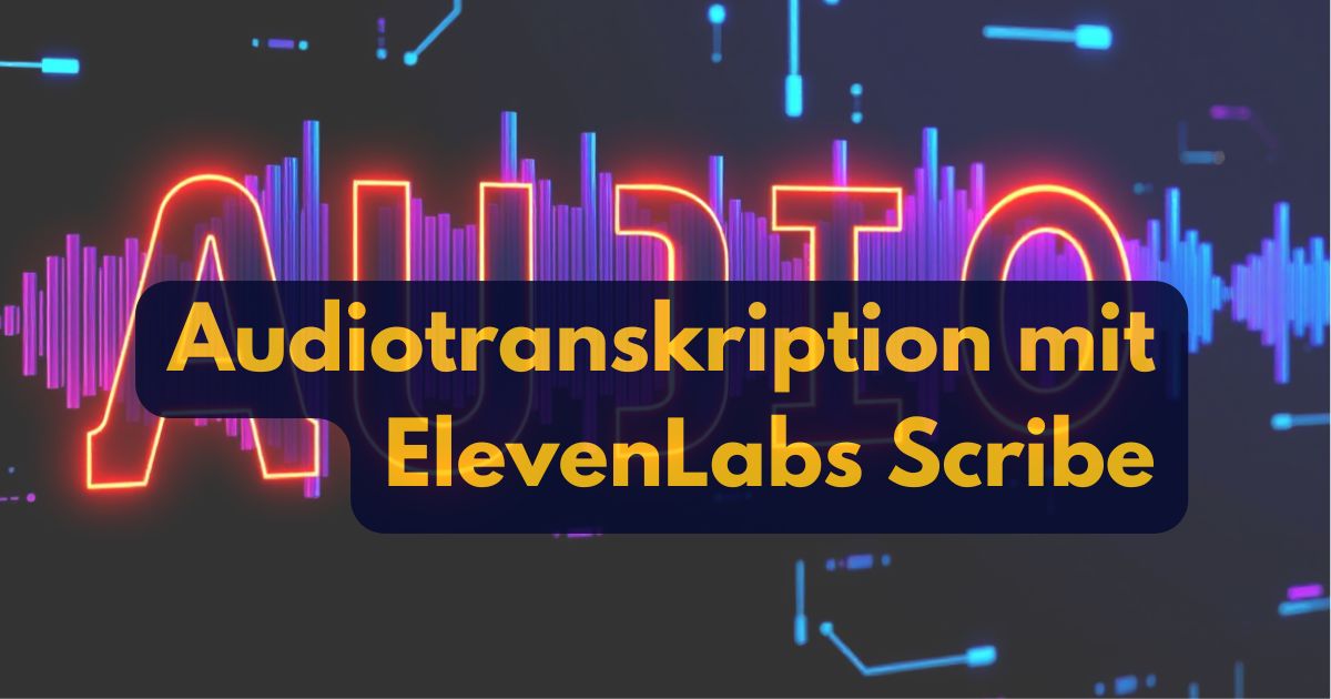 Audiotranskription mit ElevenLabs