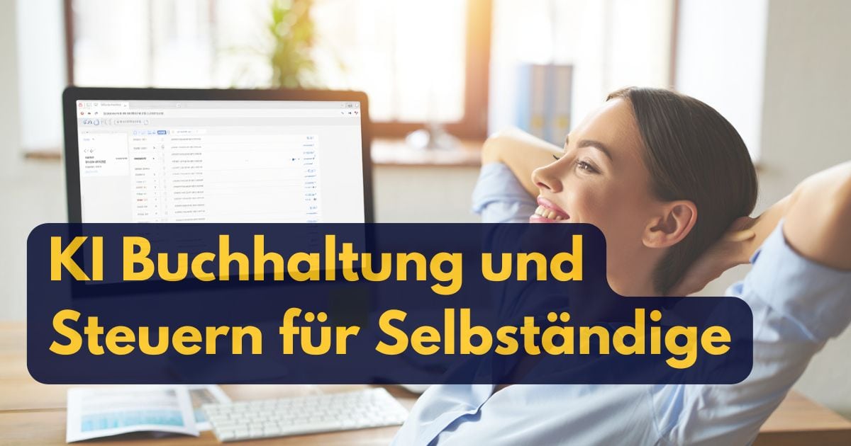 KI Buchhaltung und Steuern für Selbständige